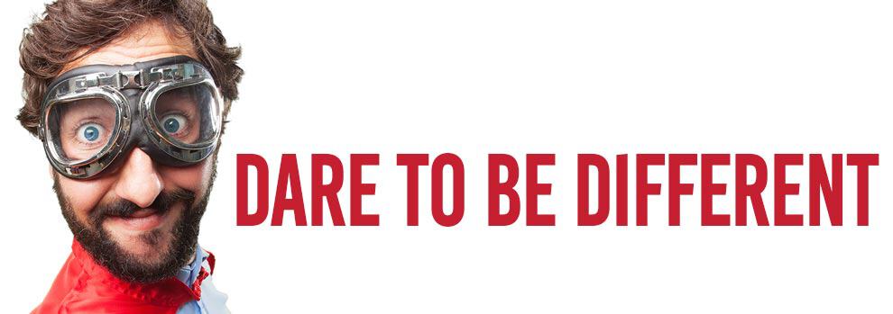 dare to be different